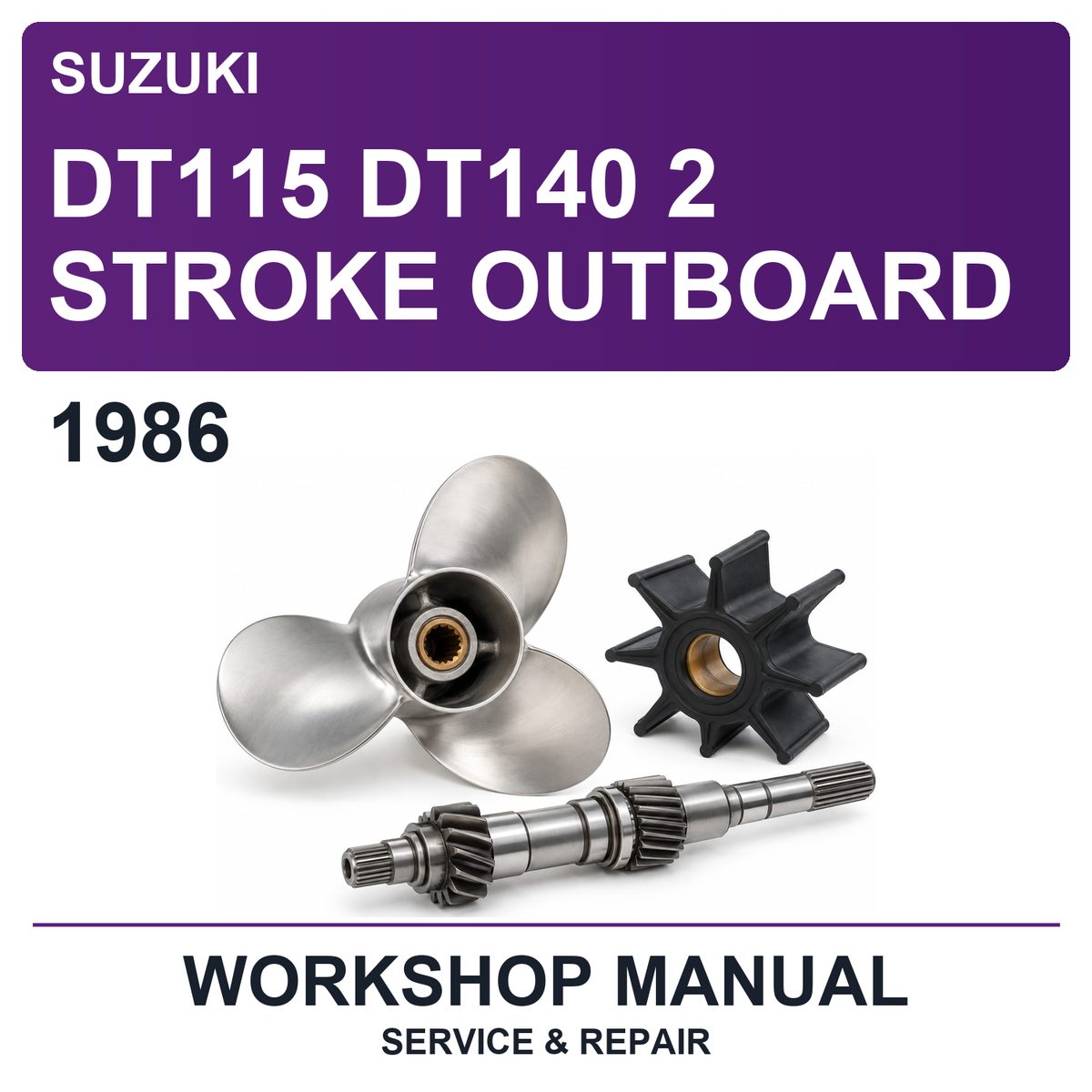 1986 Suzuki DT115 DT140 2 Stroke Outboard Workshop Service & Repair Manual