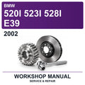 2002 BMW 520I 523I 528I E39 Workshop Service & Repair Manual