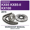 2015 Kawasaki KX85 KX85-II KX100 Workshop Service & Repair Manual