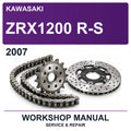 2007 Kawasaki ZRX1200 R-S Workshop Service & Repair Manual