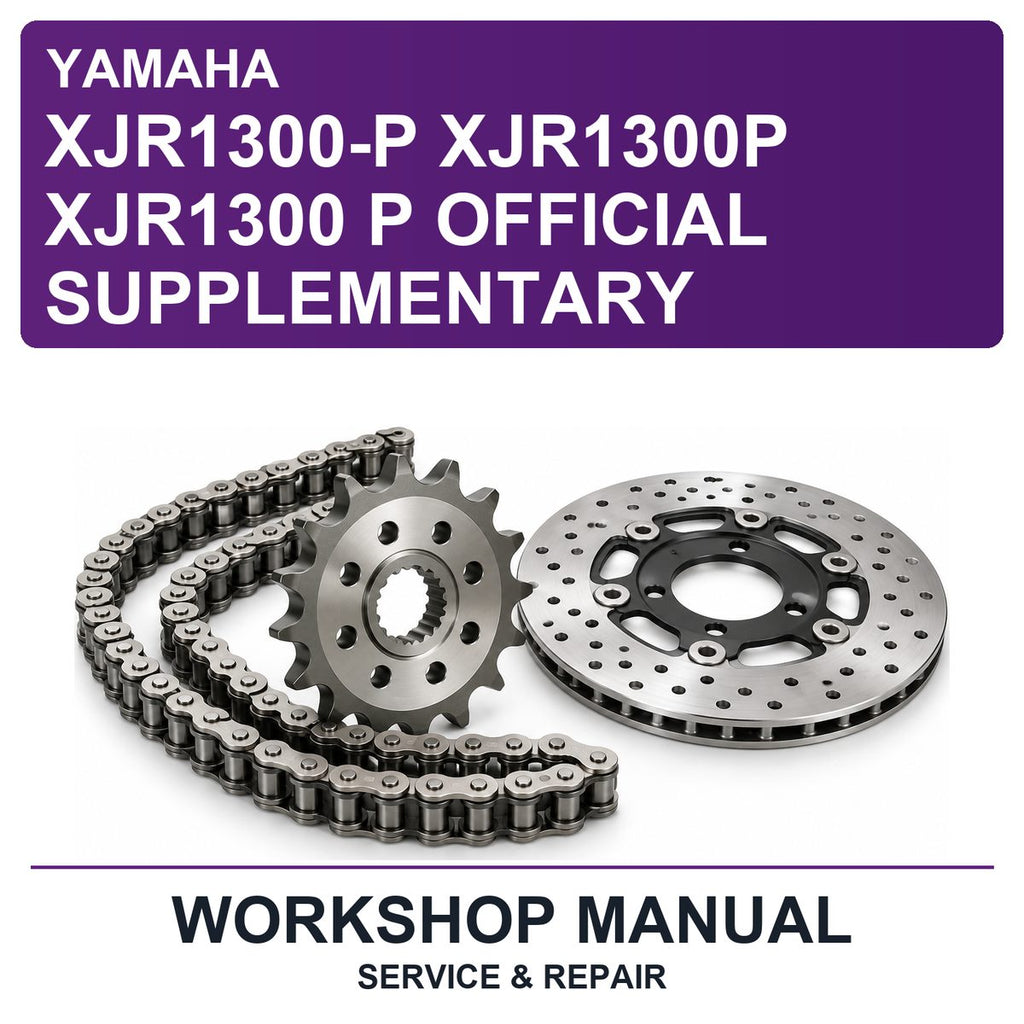 Yamaha XJR1300-P XJR1300P XJR1300 P Official Supplementary Workshop Service & Repair Manual