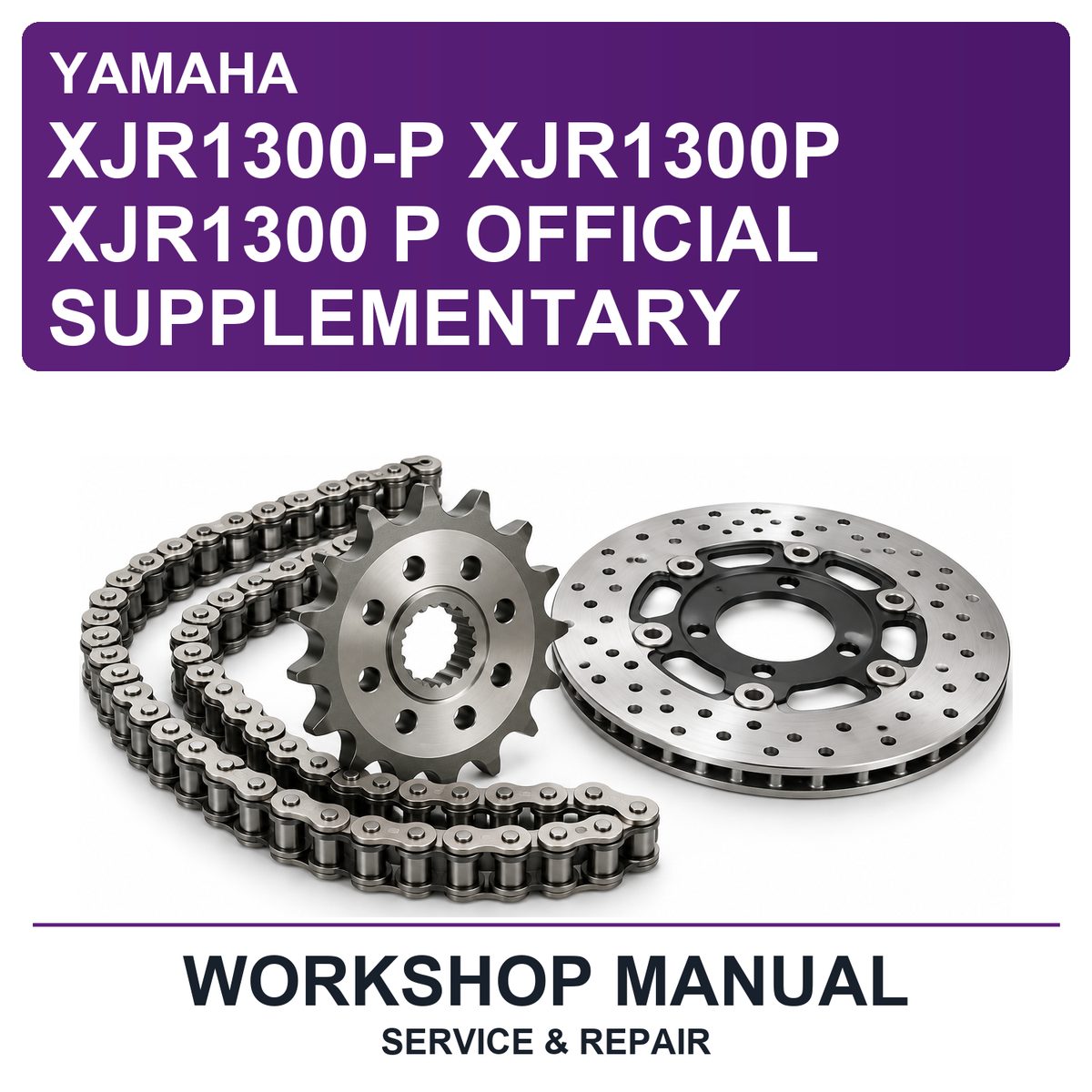 Yamaha XJR1300-P XJR1300P XJR1300 P Official Supplementary Workshop Service & Repair Manual