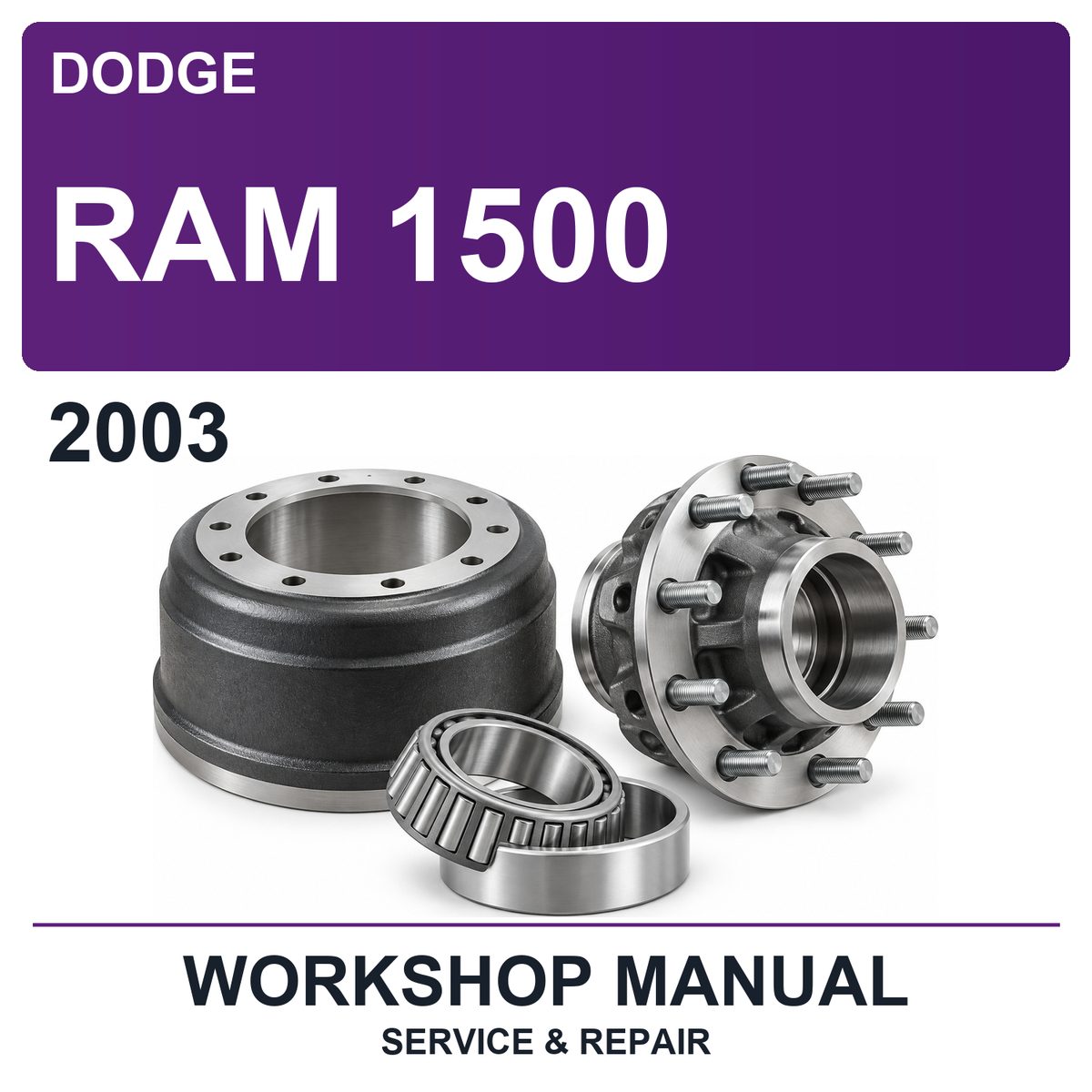 2003 Dodge RAM 1500 Workshop Service & Repair Manual