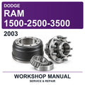 2003 Dodge Ram 1500-2500-3500 Workshop Service & Repair Manual