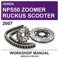 2007 Honda NPS50 Zoomer Ruckus Scooter Workshop Service & Repair Manual