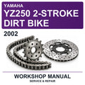 2002 Yamaha YZ250 2-Stroke Dirt Bike Workshop Service & Repair Manual