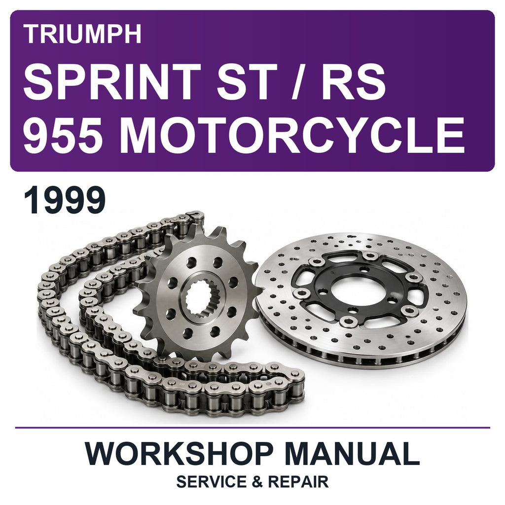 1999 Triumph Sprint ST / RS 955 Motorcycle Workshop Service & Repair Manual