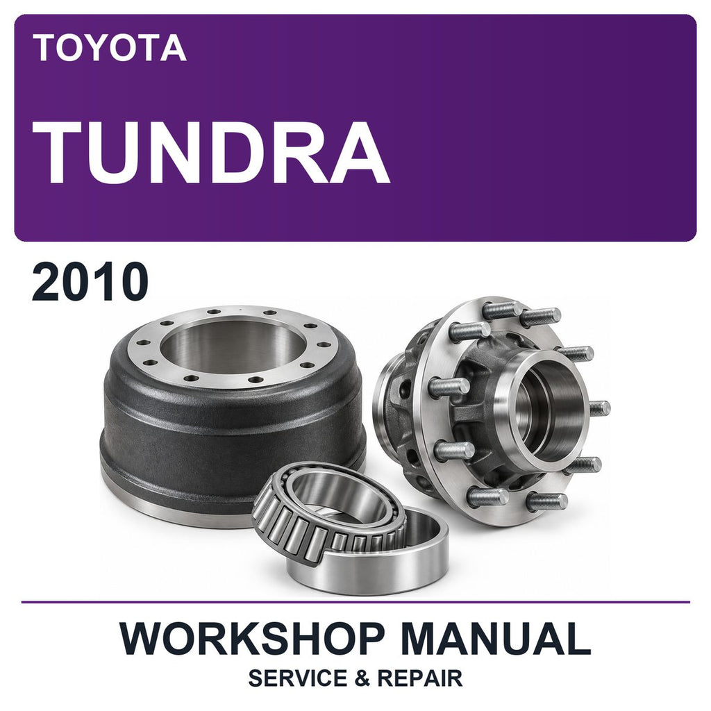 2010 Toyota Tundra Workshop Service & Repair Manual
