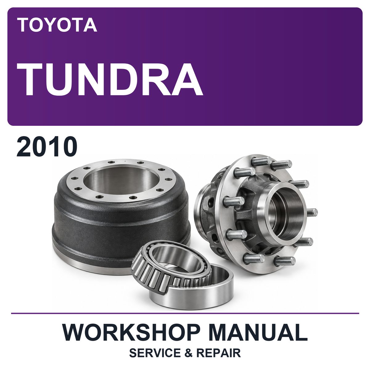 2010 Toyota Tundra Workshop Service & Repair Manual