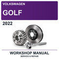 2022 Volkswagen Golf Workshop Service & Repair Manual