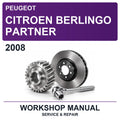 2008 Peugeot Citroen Berlingo Partner Workshop Service & Repair Manual