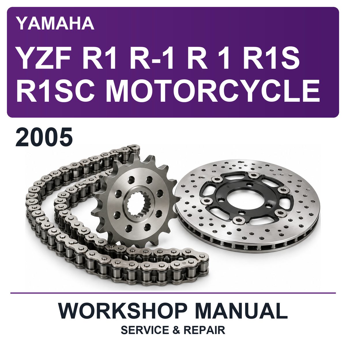 2005 Yamaha YZF R1 R-1 R 1 R1S R1SC Motorcycle Workshop Service & Repair Manual