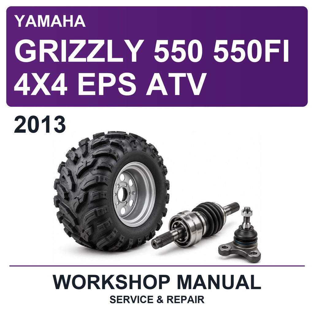 2013 Yamaha Grizzly 550 550FI 4X4 EPS ATV Workshop Service & Repair Manual