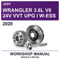 2020 Jeep Wrangler 3.6L V6 24V VVT UPG I W-ESS Workshop Service & Repair Manual