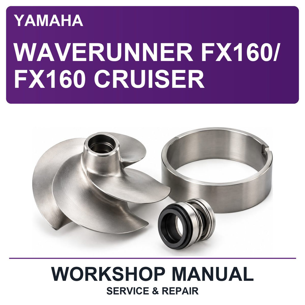Yamaha Waverunner FX160/ FX160 Cruiser Workshop Service & Repair Manual