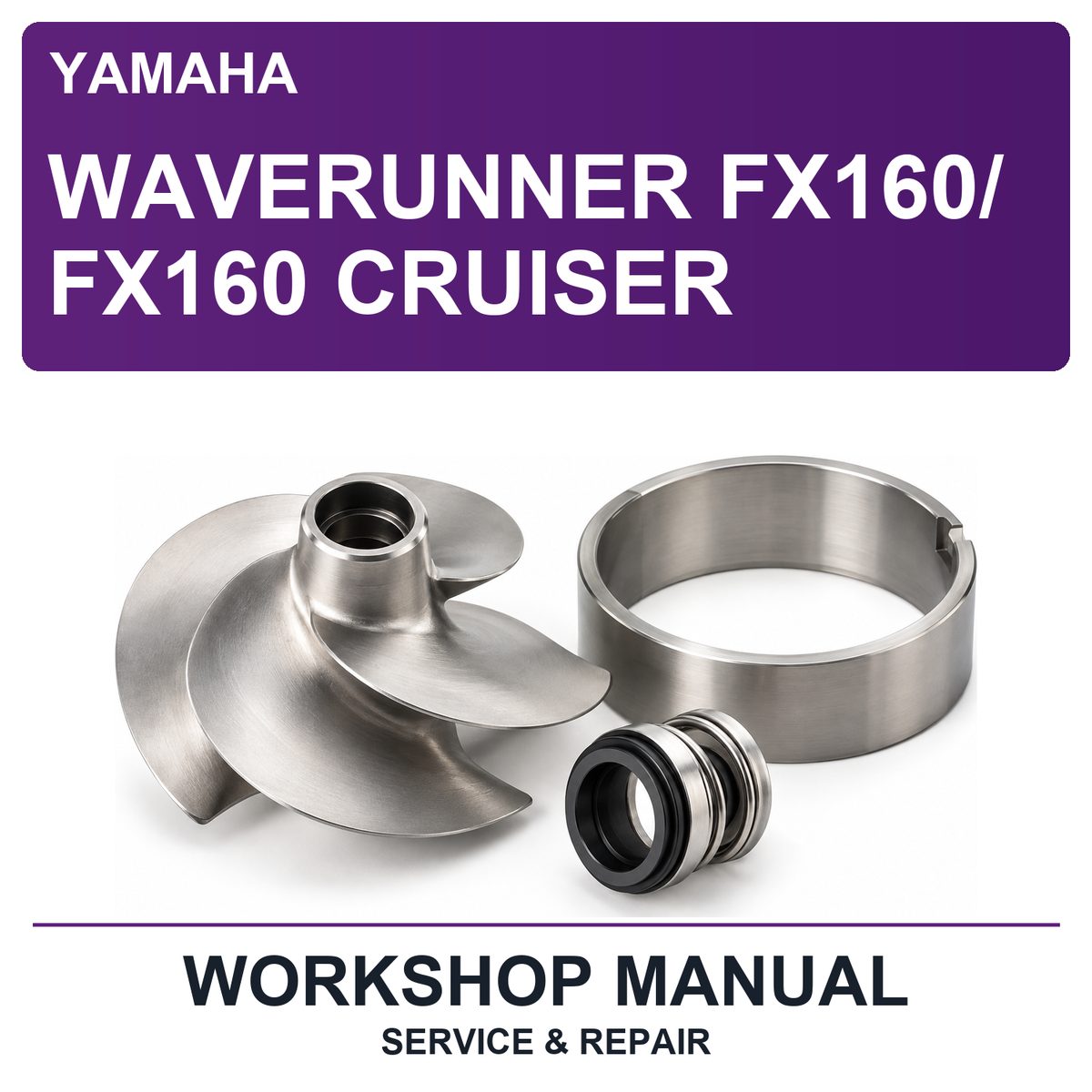 Yamaha Waverunner FX160/ FX160 Cruiser Workshop Service & Repair Manual
