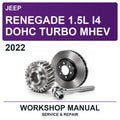 2022 Jeep Renegade 1.5L I4 Dohc Turbo Mhev Workshop Service & Repair Manual