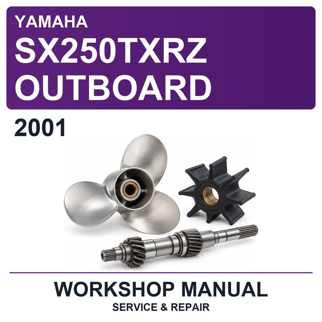 2001 Yamaha SX250TXRZ Outboard Workshop Service & Repair Manual