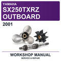 2001 Yamaha SX250TXRZ Outboard Workshop Service & Repair Manual