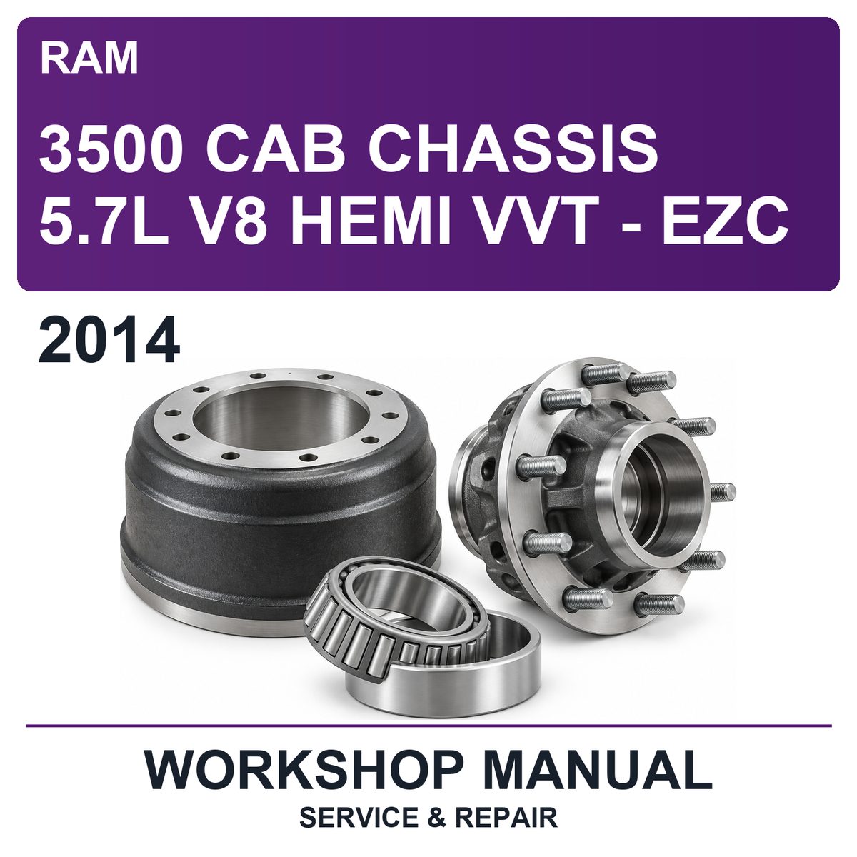 2014 Ram 3500 Cab Chassis 5.7L V8 Hemi VVT - EZC Workshop Service & Repair Manual