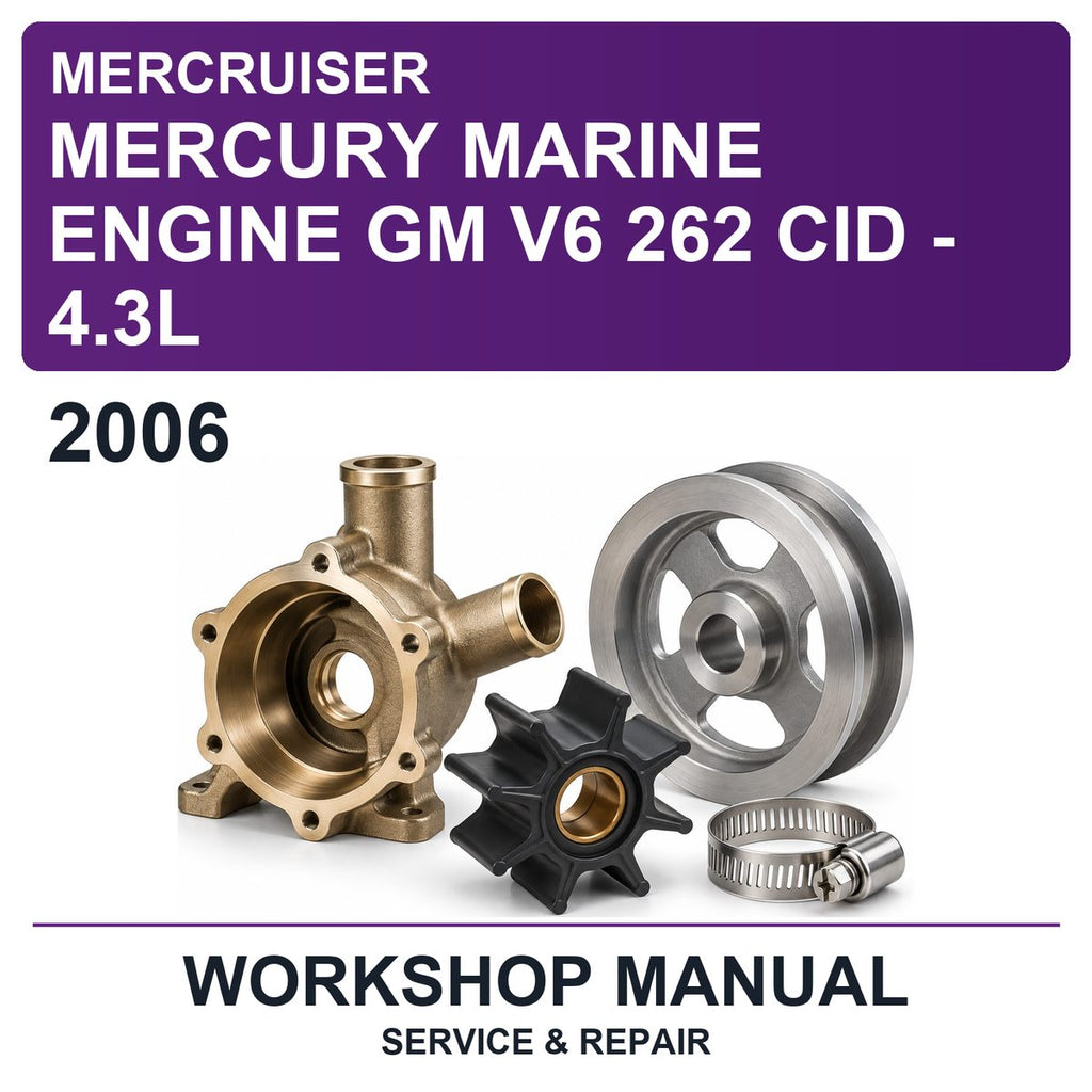 2006 Mercury Mercruiser Marine Engine GM V6 262 CID - 4.3L Workshop Service & Repair Manual