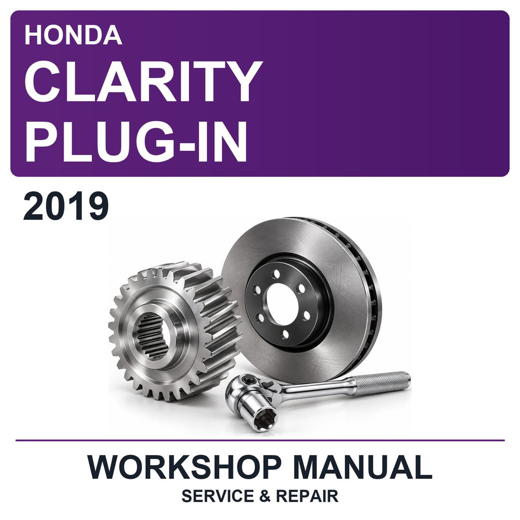 2019 Honda Clarity Plug-In Workshop Service & Repair Manual