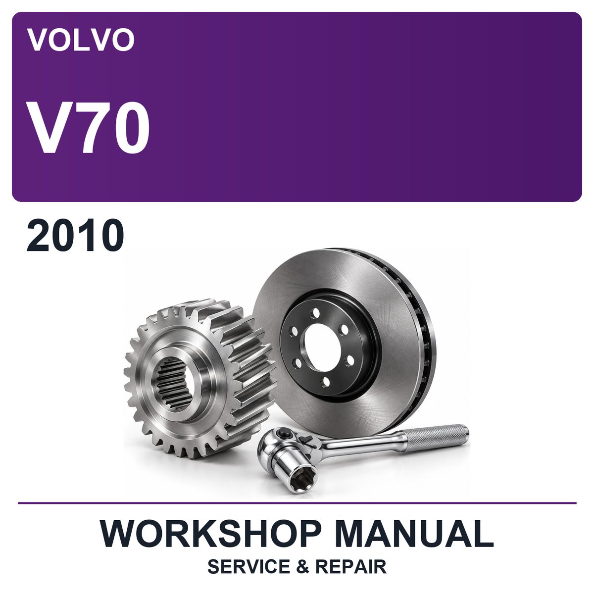 2010 Volvo V70 Workshop Service & Repair Manual