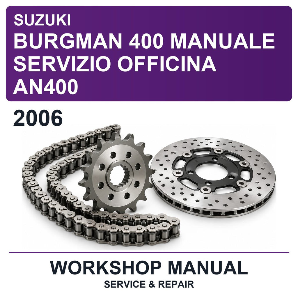 2006 Suzuki Burgman 400 Manuale Servizio Officina AN400 Workshop Service & Repair Manual