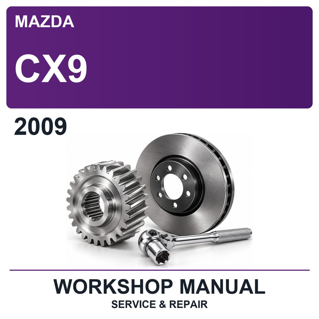 2009 Mazda CX9 Workshop Service & Repair Manual