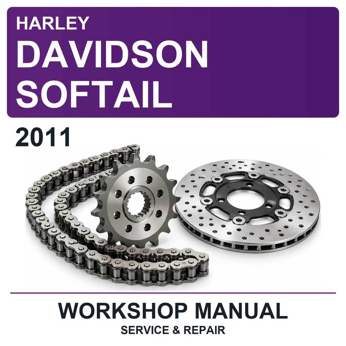 2011 Harley Davidson Softail Workshop Service & Repair Manual