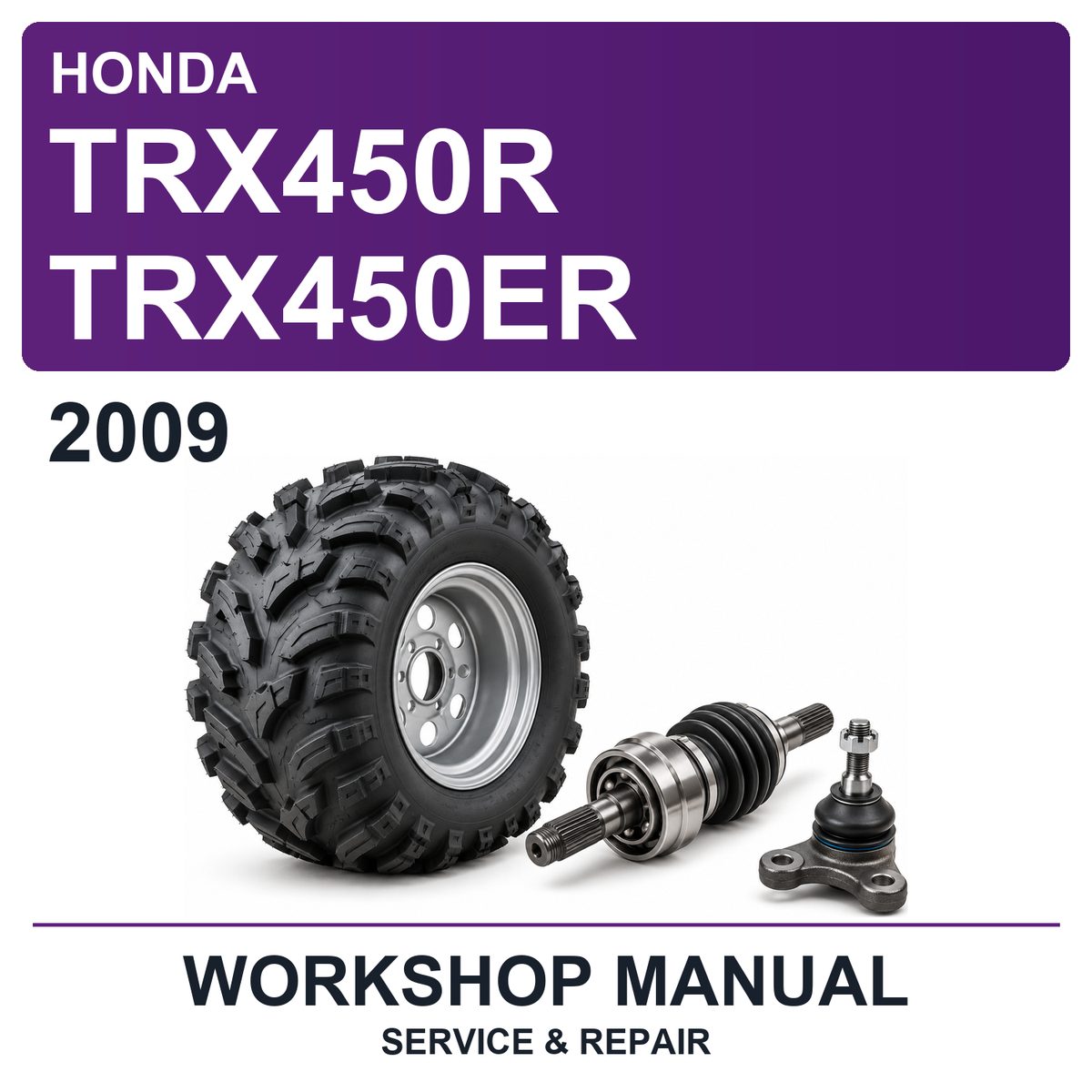 2009 Honda TRX450R TRX450ER Workshop Service & Repair Manual