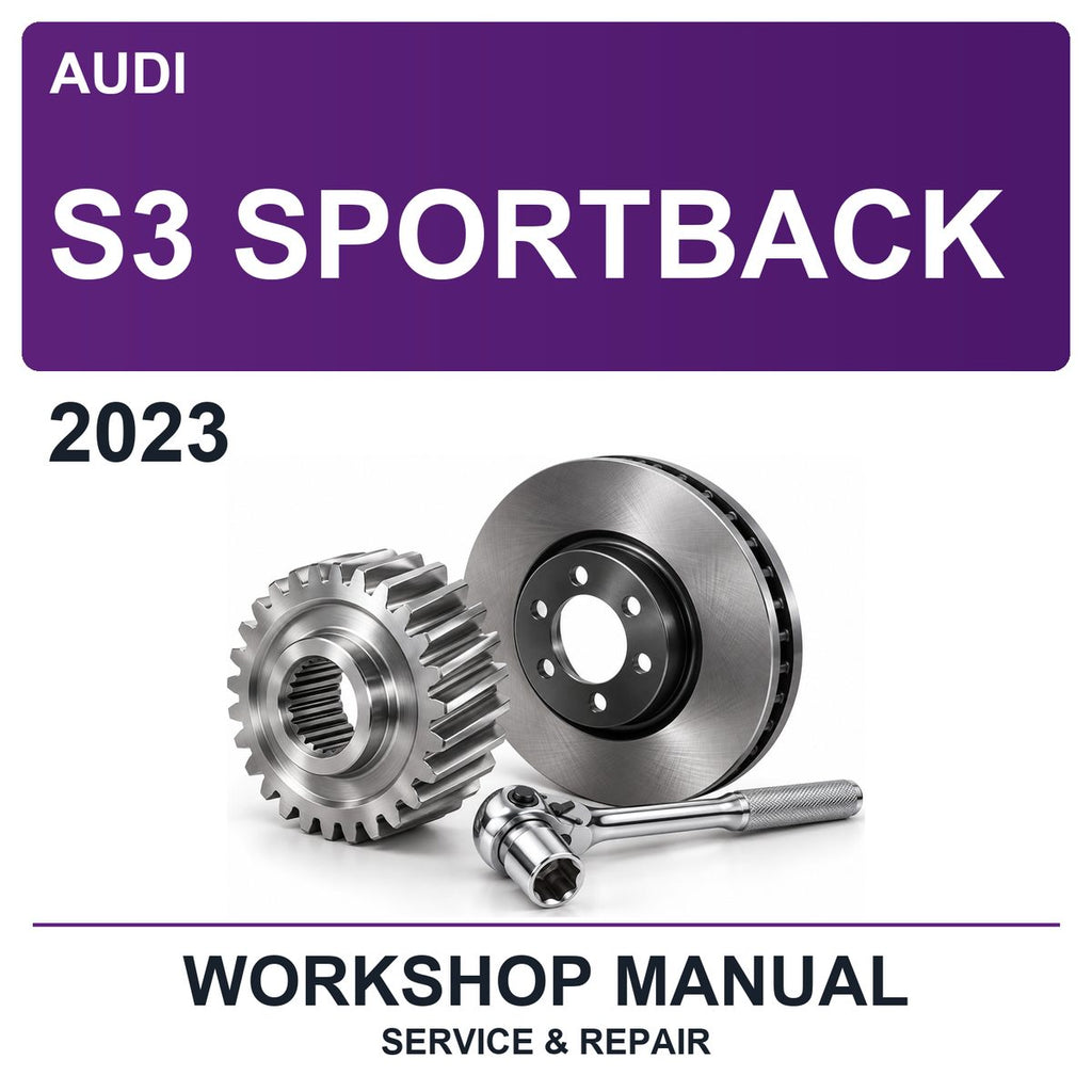 2023 Audi S3 Sportback Workshop Service & Repair Manual