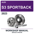 2023 Audi S3 Sportback Workshop Service & Repair Manual