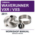 2011 Yamaha Waverunner VXR / VXS Workshop Service & Repair Manual