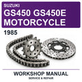 1985 Suzuki GS450 GS450E Motorcycle Workshop Service & Repair Manual