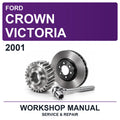 2001 Ford Crown Victoria Workshop Service & Repair Manual