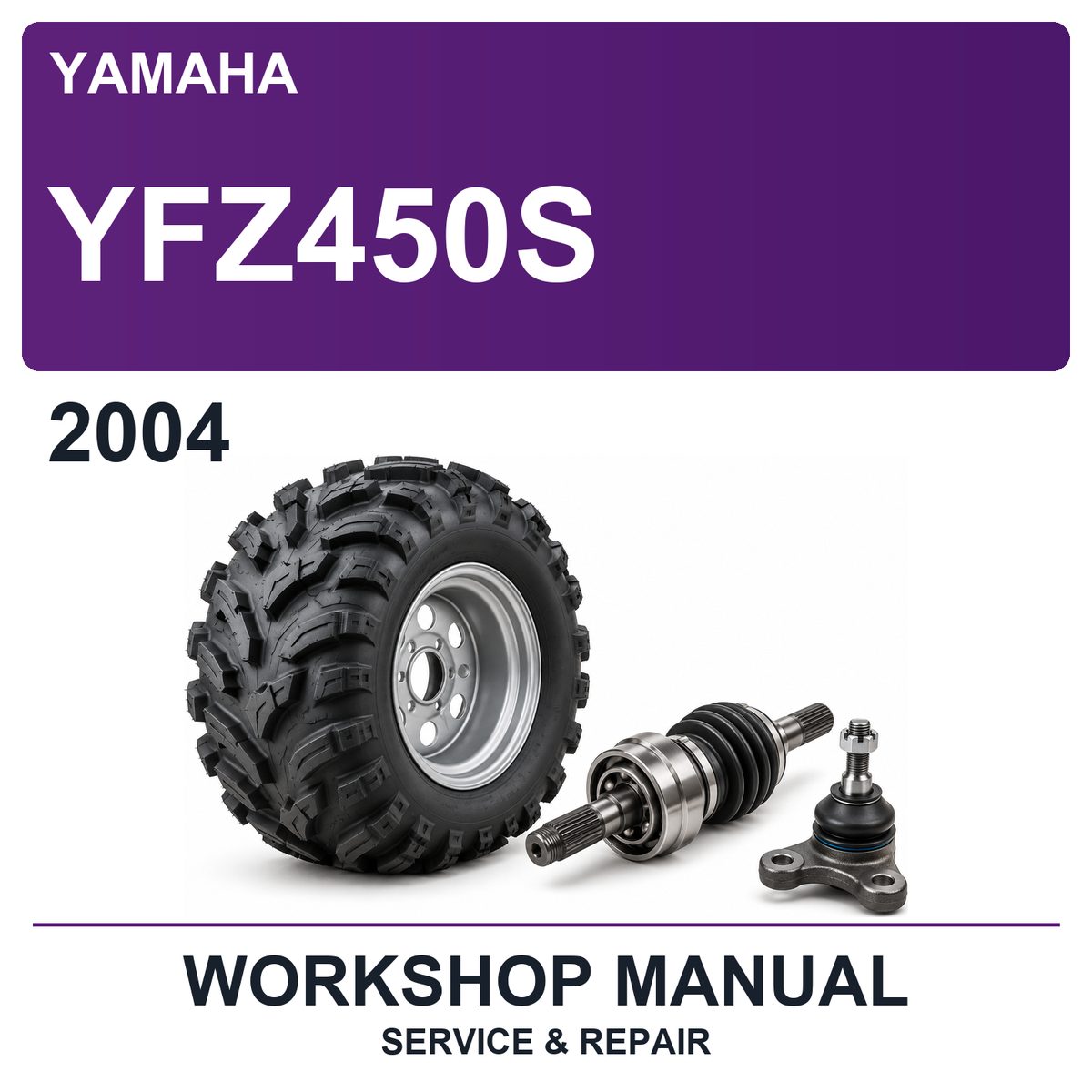 2004 Yamaha YFZ450S Workshop Service & Repair Manual