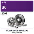 2009 Audi S6 Workshop Service & Repair Manual