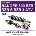 2011 Polaris Ranger 800 RZR RZR S RZR 4 ATV Workshop Service & Repair Manual