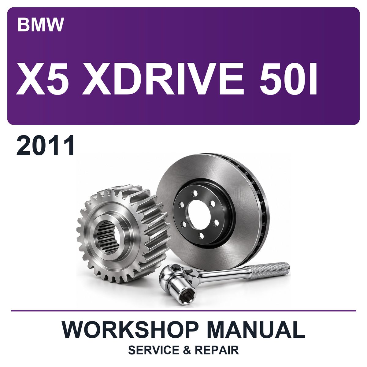 2011 BMW X5 Xdrive 50I Workshop Service & Repair Manual