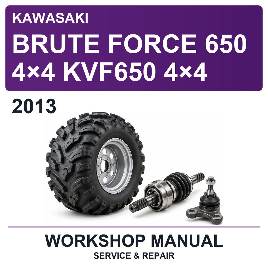 2013 Kawasaki Brute Force 650 4×4 KVF650 4×4 Workshop Service & Repair Manual