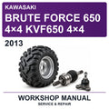 2013 Kawasaki Brute Force 650 4×4 KVF650 4×4 Workshop Service & Repair Manual
