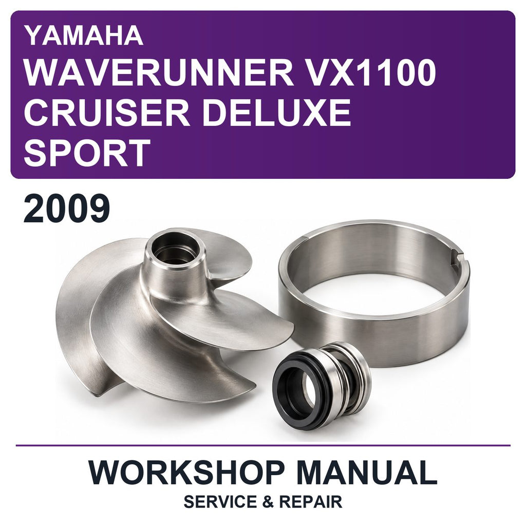 2009 Yamaha Waverunner VX1100 Cruiser Deluxe Sport Workshop Service & Repair Manual