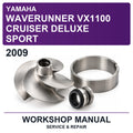 2009 Yamaha Waverunner VX1100 Cruiser Deluxe Sport Workshop Service & Repair Manual