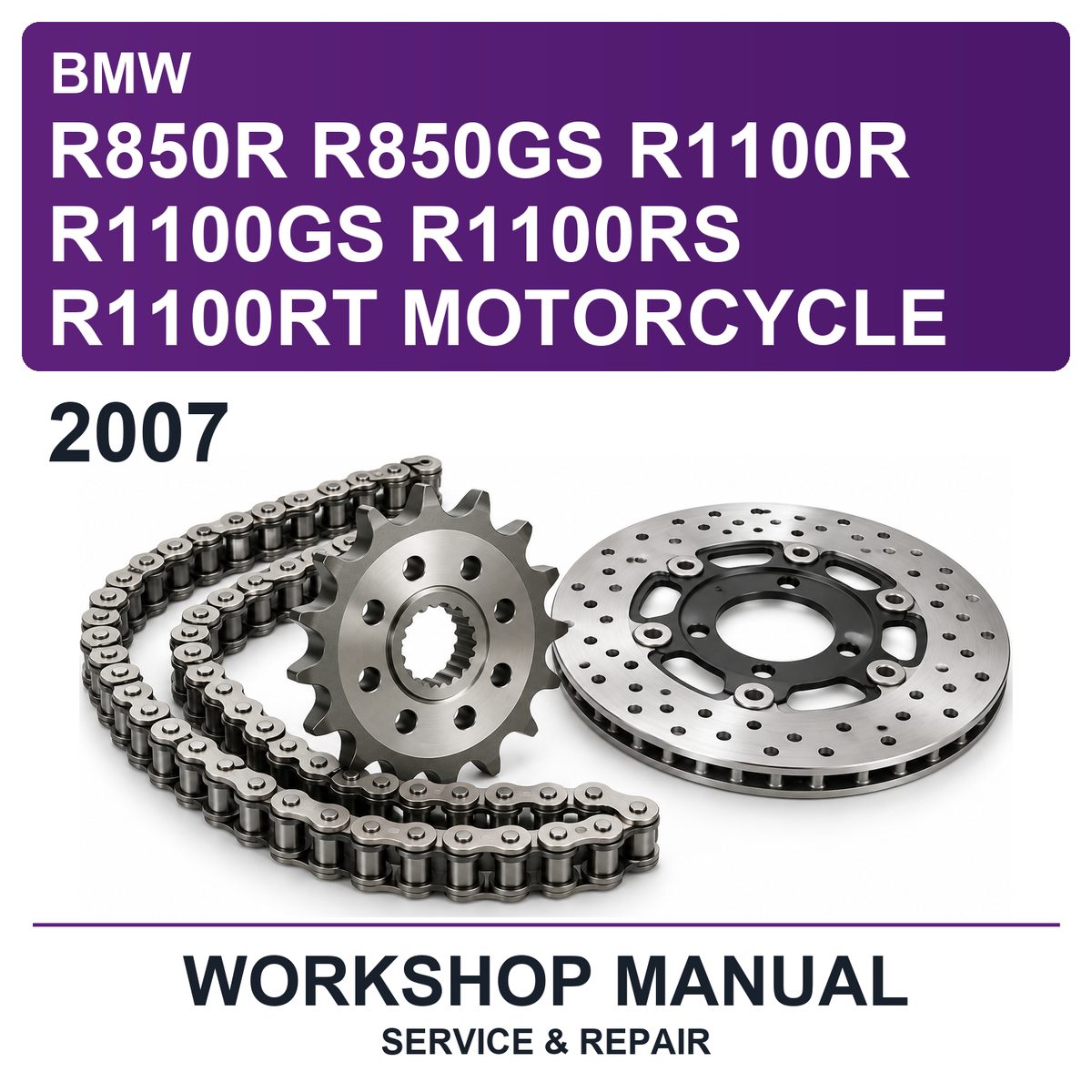 2007 BMW R850R R850GS R1100R R1100GS R1100RS R1100RT Motorcycle Workshop Service & Repair Manual