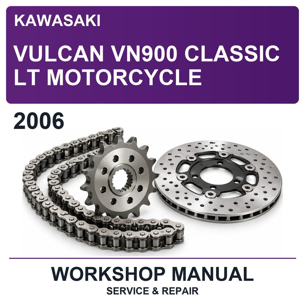 2006 Kawasaki Vulcan VN900 Classic LT Motorcycle Workshop Service & Repair Manual