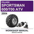 2004 Polaris Sportsman 600/700 ATV Workshop Service & Repair Manual