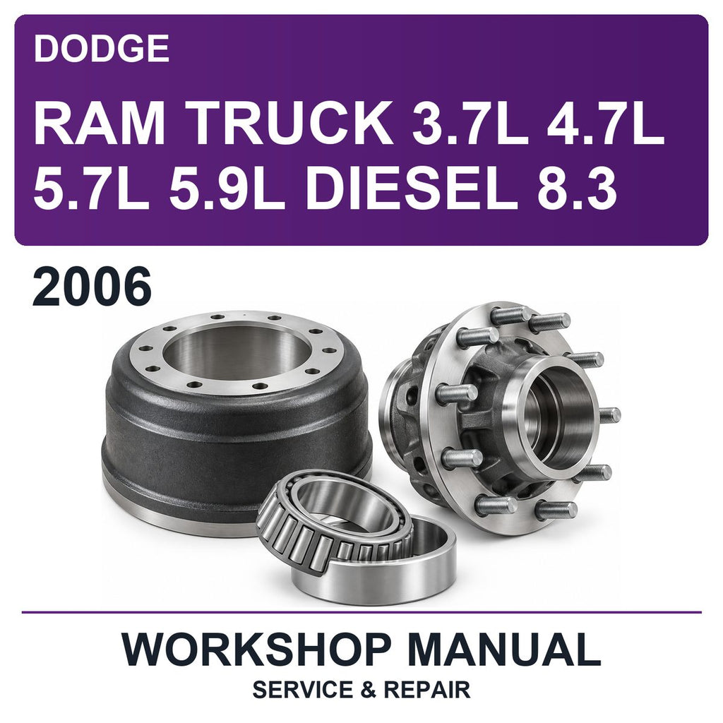 2006 Dodge RAM Truck 3.7L 4.7L 5.7L 5.9L Diesel 8.3 Workshop Service & Repair Manual