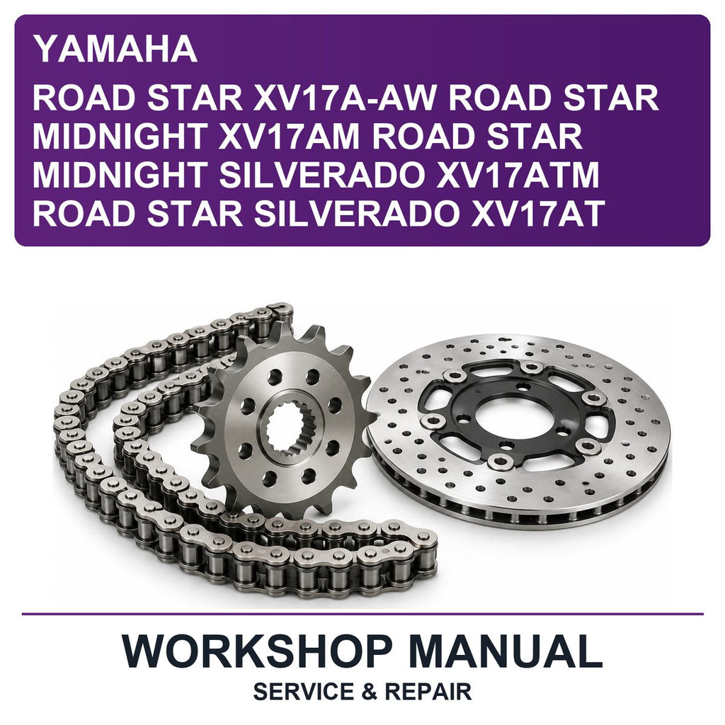 Yamaha Road Star XV17A-AW Road Star Midnight XV17AM Road Star Midnight Silverado XV17ATM Road Star Silverado XV17AT Workshop Service & Repair Manual