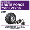 2011 Kawasaki Brute Force 750/ KVF750/ Workshop Service & Repair Manual